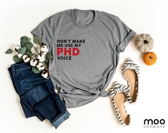 PhD T-Shirt, Statement T-Shirt, Definition Tee, Academic, Doctorate, Phd Thesis, graduation gift, phd gift