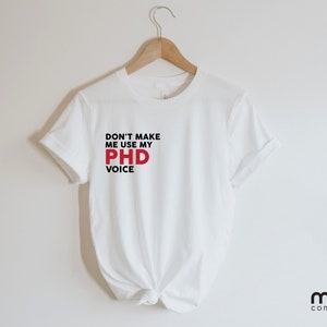 PhD T-Shirt, Statement T-Shirt, Definition Tee, Academic, Doctorate, Phd Thesis, graduation gift, phd gift