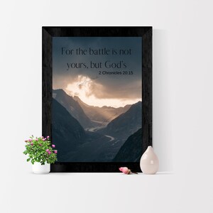 For the battle is not yours but God&#39;s, 2 Chronicles 20:15, wall art, digital download, printables, religious, Bible verse,