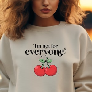 Cute Cherry Sweatshirt Mental Health Gift Cute Cherries Graphic Pullover Funny Sassy Quote Sweater Retro Aesthetic Fruit Lover Gift for her
