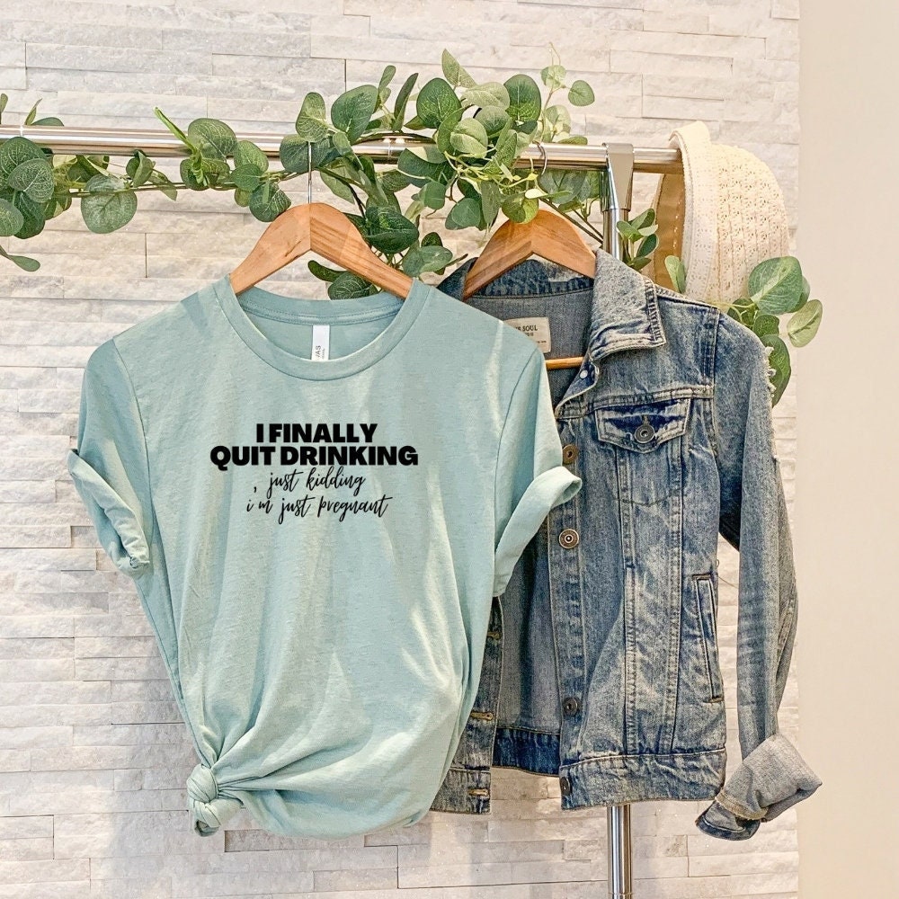Womens Finally Stopped Drinking I'm Pregnant Shirt Womens Finally Stopped Drinking I'm Pregnant Shirt