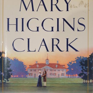 Mount Vernon Love Story - Mary Higgins Clark - Hardcover