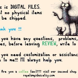 May include: Digital files announcement with a whimsical illustration of a black cat and two kittens. Text includes "This is DIGITAL FILES. That no physical items will be shipped." and "Thank you!!!"