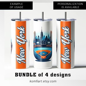 May include: White insulated tumbler with a New York City baseball stadium design. The tumbler has a stainless steel straw and lid. The design includes the text "New York" in orange and white. The image also includes the text "BUNDLE of 4 designs".