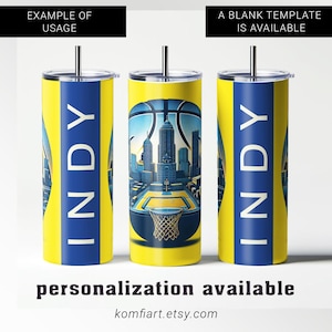 Indy Indianapolis city PNG template tumbler wrap 20oz. Circle City. Basketball sport PNG sublimation ready for sport fan gift
