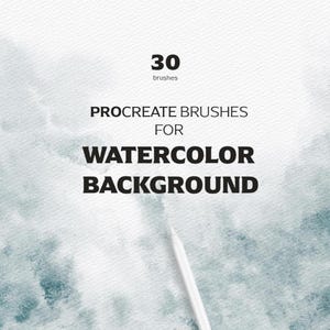 Watercolor Procreate Brushes: Paper Textures & Background Stamps (Digital Download)