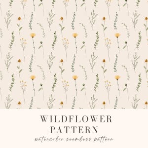 May include: A watercolour seamless pattern featuring a repeating design of wildflowers in yellow, white, and green on a cream background. The text "WILDFLOWER PATTERN" and "watercolor seamless pattern" is displayed below the pattern.