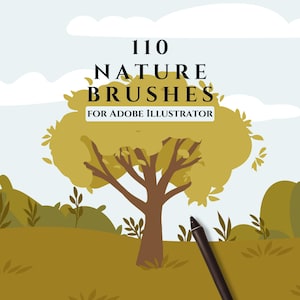 May include: A digital graphic featuring a stylized tree in shades of brown and olive green against a light blue sky with white clouds. The text 110 NATURE BRUSHES FOR ADOBE ILLUSTRATOR is centered at the top. A black digital stylus is visible.