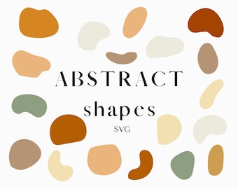 Abstract Shapes svg, Organic Shapes, Shapes SVG, Modern Abstract Shapes, Boho Shape Elements - SVG - Commercial Use