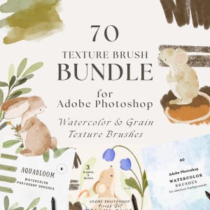 May include: A digital art bundle for Adobe Photoshop, featuring 70 texture brushes. The image includes watercolor and grain texture brushes, with illustrations of a rabbit, mouse, and other design elements. The text reads "Texture Brush Bundle".
