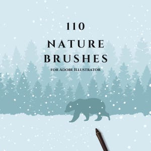 May include: A digital graphic featuring the text 110 NATURE BRUSHES FOR ADOBE ILLUSTRATOR in black font. The background displays a light blue snowy forest scene with a silhouette of a bear walking and a black stylus pen in the corner.