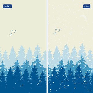 May include: A before and after image showing a winter scene with a forest of blue trees. The 'before' image shows a clear sky with birds flying overhead. The 'after' image shows a snowy sky with falling snow and a crescent moon.