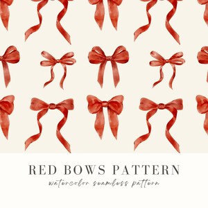 May include: Watercolor pattern featuring repeating red bows on a cream background. The bows vary in size and style, with long, flowing ribbons. The text "RED BOWS PATTERN" and "watercolor seamless pattern" is at the bottom.