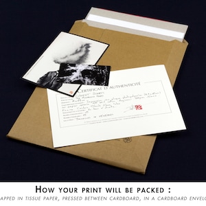 May include: A brown cardboard envelope with a white certificate of authenticity inside. The certificate has the text "Certificat d'Authenticit&eacute;" and is signed with a red stamp. The envelope is labeled with the text "How your print will be packed: Wrapped in tissue paper, pressed between cardboard, in a cardboard envelope."