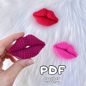 Crochet Lips pattern valentines gift amigurumi pattern Easy crochet lips pattern Crochet kiss