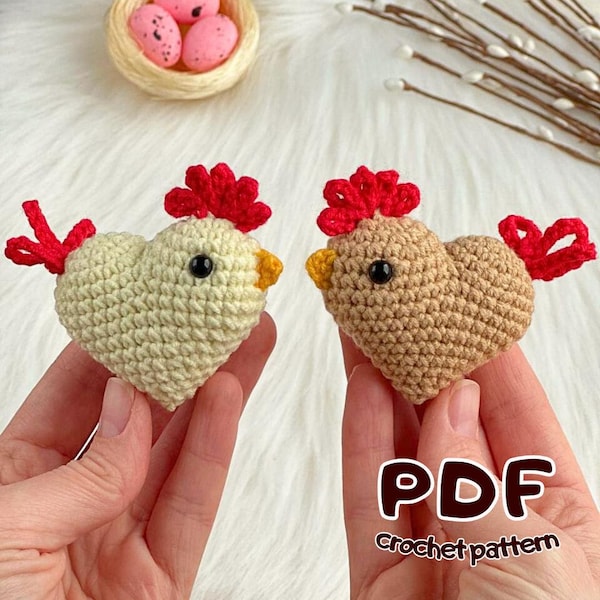 Heart Chicken Crochet Pattern, Easter Amigurumi Pattern PDF, Crochet Animal Heart, Farmhouse Easter Decor, Hen Pattern
