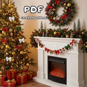 May include: A decorated Christmas tree with red, white, and green bows, ornaments, and lights. A wreath and garland adorn a white fireplace. Red gift boxes are at the base of the tree. Text on the image reads "PDF crochet pattern."