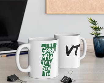 Moving to Vermont Gift | The Green Mountain State Mug | VT Nickname | Gifts for Vermonters | VT Coffee Mug Gifts for Her | VT Cup