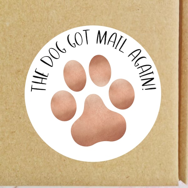 The Dog Got Mail Again Stickers - Paw Print Colour Can Be Changed