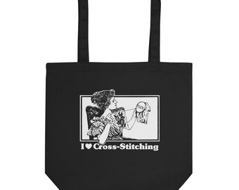 I Love Cross Stitching, Snarky Cross Stitch Project Bag -Eco Tote Bag