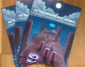 As The Moonlight Shines (poetry book signed by the author)