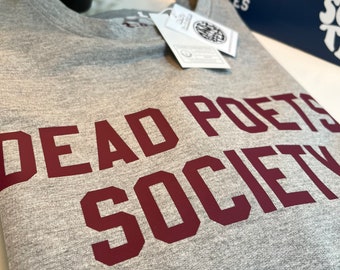 Dead poets society organic cotton sweatshirt