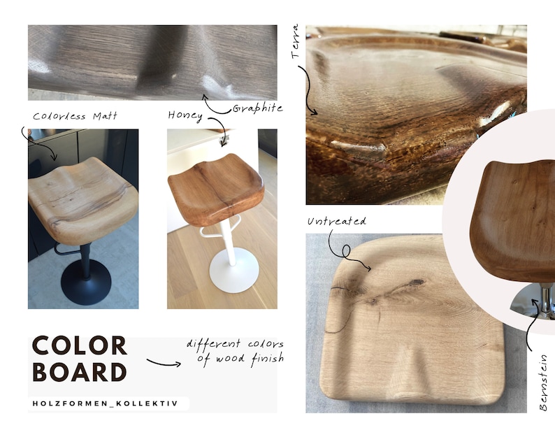 K&ouml;nnte beinhalten: Farbtafel, die verschiedene Holzbehandlungen an einem Barhocker zeigt. Die Oberfl&auml;chen umfassen: Unbehandelt, Terra, Bernstein, Graphit, Honig und Farblose Matt. Der Text "COLOR BOARD" und "HOLZFORMEN_KOLLEKTIV" ist ebenfalls sichtbar.