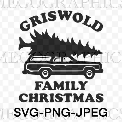 Christmas Vacation SVG Griswold Family Christmas Car Christmas Etsy