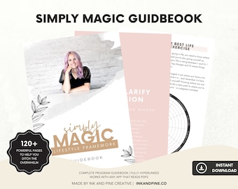 Simply Magic Guidebook | Lifestyle Framework E-book | Digital Download | Productivity Planner