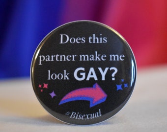 Pin: Does This Partner Make Me Look Gay? #Bisexual