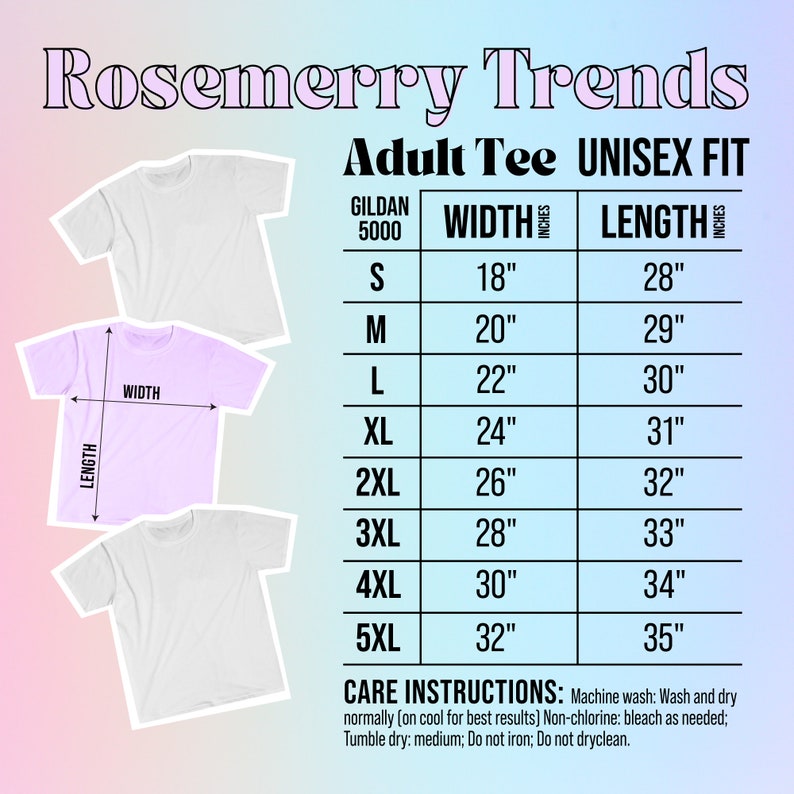 Puede incluir: Tabla de tallas para camisetas unisex para adultos. Las medidas est&aacute;n en pulgadas, desde la talla S (45,7 cm de ancho, 71,1 cm de largo) hasta la 5XL (81,3 cm de ancho, 88,9 cm de largo). Incluye instrucciones de cuidado.