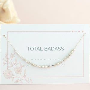 Total Badass Morse Code Necklace, Hidden Message Jewelry for Strong Woman