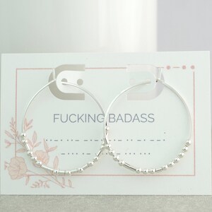Fucking Badass Morse Code Hoop Earrings, Continuous Hoops, Silver Beaded Earrings, Simple Silver Hoops, Strong Woman, Powerful Message