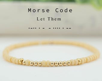 Let Them Let Me Morse Code Bracelet, Gold or Silver Beaded Stacking Bracelet