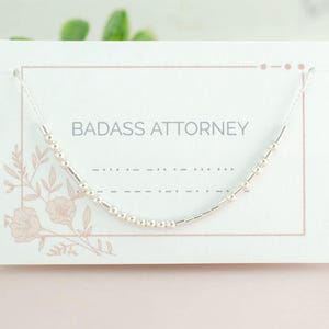 Badass Attorney Morse Code Necklace, Women in Law Gift for JD Lawyer, Law School Graduation, Litigator Jewelry, Bar Exam, Courtroom Jewelry