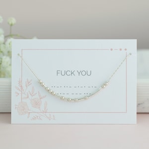 Fuck Off ketting, morsecode ketting, fuck it, fuck you, zweer woordsieraden, zinvolle boodschap, woordketting