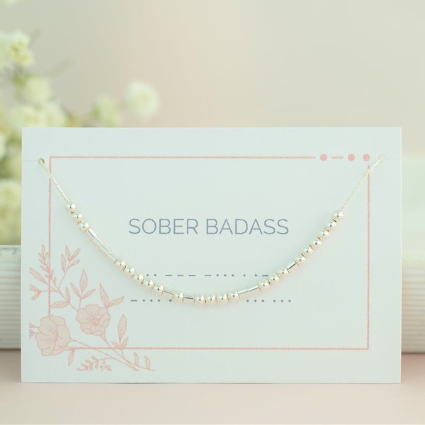 Sober Badass Morse Code Necklace, Sobriety Jewelry, Strong Woman Mantra, AA NA OA Recovery Gift, Sober Living, Recovery Anniversary