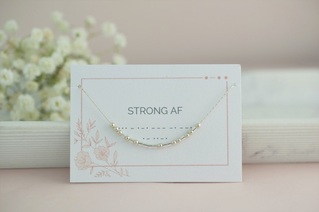 Strong AF Necklace, Morse Code Jewelry, Inspirational Message, Female