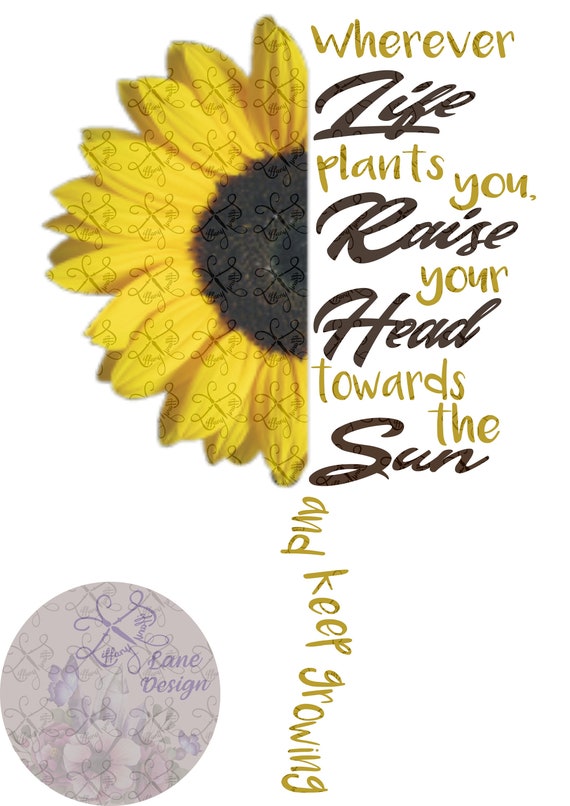 Download Sunflower Inspirational Quote PNG SVG dxf Image | Etsy