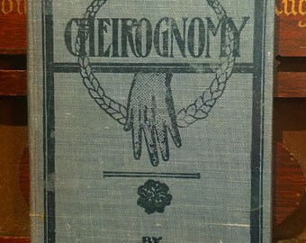 1904 edition of Cheirognomy by Irving R. Bacon OCCULT