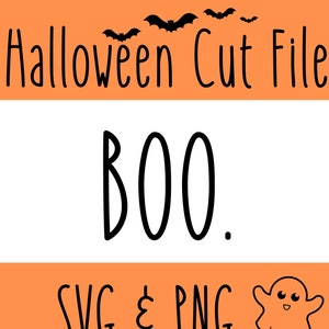 Boo svg, Halloween Decor svg, Halloween SVG, Halloween Png, Halloween Sign SVG, Instant Download, Halloween Cut File for Cricut, Ghost Svg