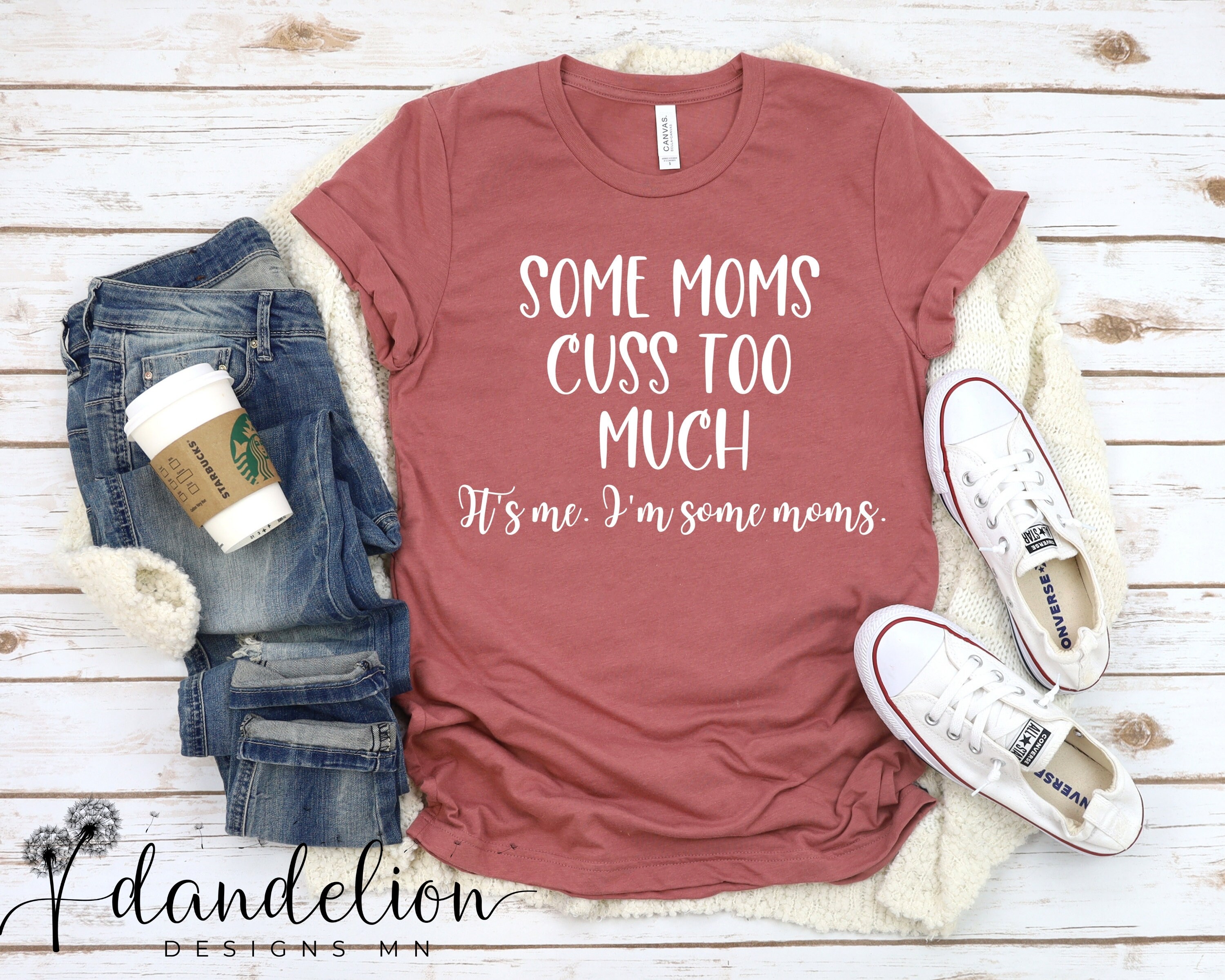 Some Moms Cuss Too Much It's Me. I'm Some Moms. Mom | Etsy