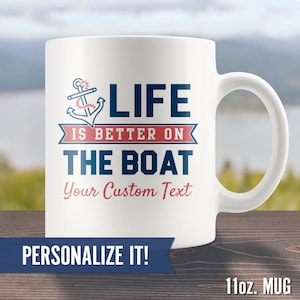 Funny Pontoon Boat Captain Gift, Personalized Coffee Mug, Nautical Vacation Cup for Men, Fathers Day, Retirees, Life is Better on the Boat