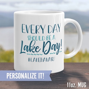 Personalized Lake Day Coffee Mug, Funny Lakehouse Life Gift Idea, House Decor, Vacation Cabin Tea Cup Quote, Men or Women Retirement Present