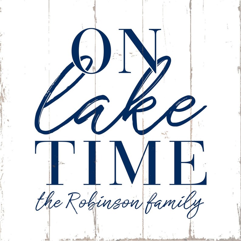 On Lake Time Lakehouse Home Decor, Personalized Wall Art, Lake House Sign, Custom Canvas Artwork, Gift Idea, Rustic Cabin Cottage Decoration image 3