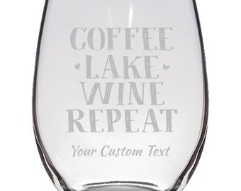 Personalized Coffee Lake Wine Repeat Stemless Wine Glass - Lake Wine Glass