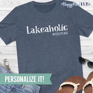 Lakeaholic Lake Shirt, Funny Custom Lake Shirts for Women & Men, Lake Gifts, Lake House Hostess Gift, Lake Life, Summer Tee, Vacation Tee