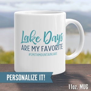 Personalized Lake Day Coffee Mug, Funny Lakehouse Life Gift Idea, House Decor, Vacation Cabin Tea Cup Quote, Men or Women Retirement Present