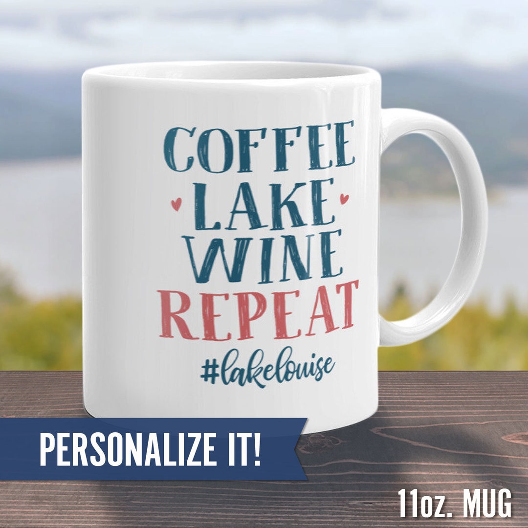 Personalized Lake Life Mug, Funny Lakehouse Gift Idea, Coffee Lake Wine