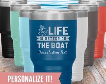 Custom Pontoon Boat Gift, Lake Life Tumbler, Personalized Life is Better on the Boat 30 oz Tumbler, Nautical Boating Host Gift for Sailor